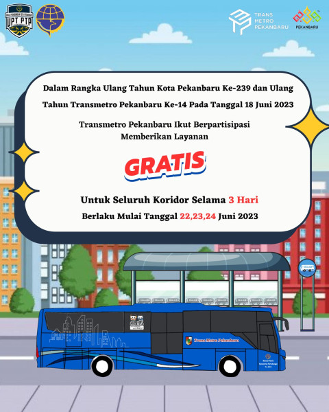 Rayakan Hari Jadi Pekanbaru ke -239,DIshub Pekanbaru Gratiskan Naik Bus TMP