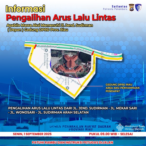 Hindari Macet Total, Ini Rencana Pengalihan Arus Lalin saat Demo di DPRD Riau